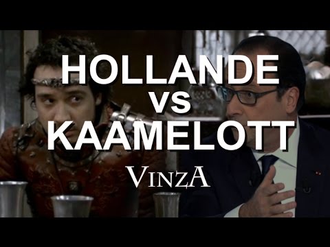 HOLLANDE vs KAAMELOTT