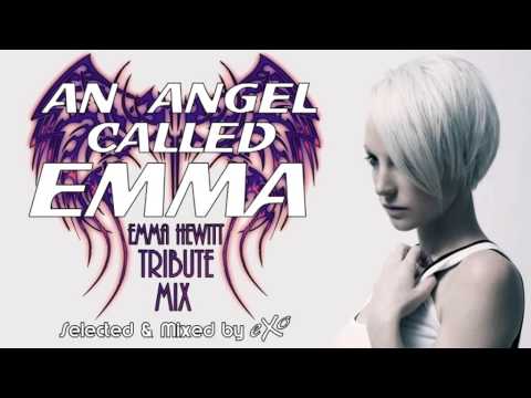 An Angel called Emma (Emma Hewitt Tribute Mix)