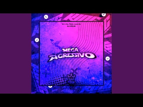 Mega Agressivo