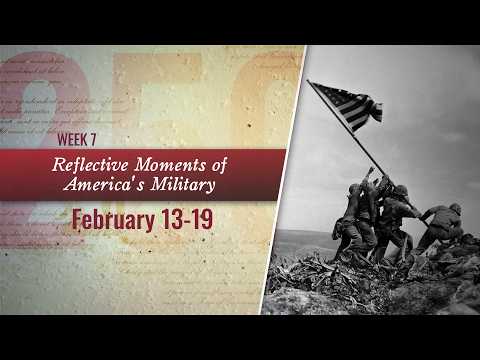 Freedom 250: This Week in Military History, Week 7