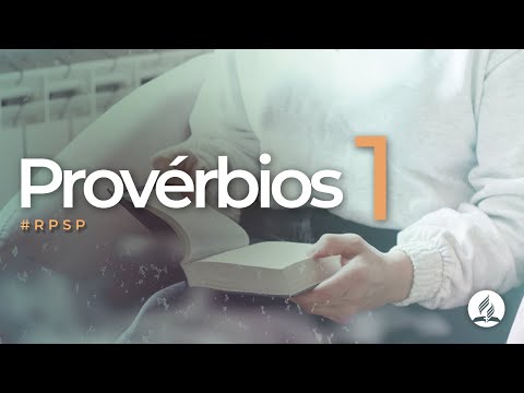 Provérbios 1 - Reavivados Por Sua Palavra | #RPSP