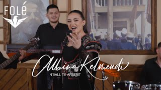 Albina Kelmendi - N'ball Të Arbërit