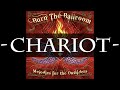 Burn The Ballroom - Chariot (HQ Audio) 