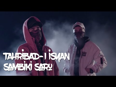Tahribad-ı İsyan - Sambiki Saru (Official Video)