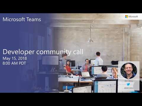 Microsoft Teams community call May 2018