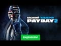 Обзор Payday 2 [Review] 