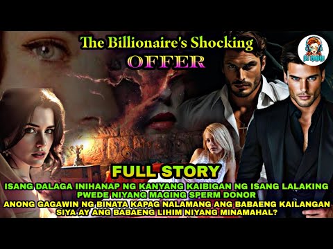 FULL STORY | THE BILLIONAIRE'S SHOCKING OFFER | Dj Sandra