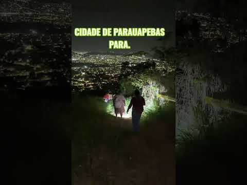 CIDADE DE PARAUAPEBAS PARA.