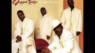 Jagged Edge - Let&#39;s Get Married