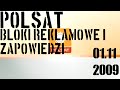 Polsat Bloki Reklamowe I Zapowiedzi Z 01 11 2009