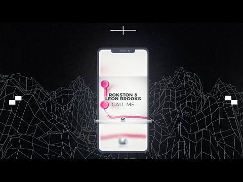 Rokston & Leon Brooks - Call Me