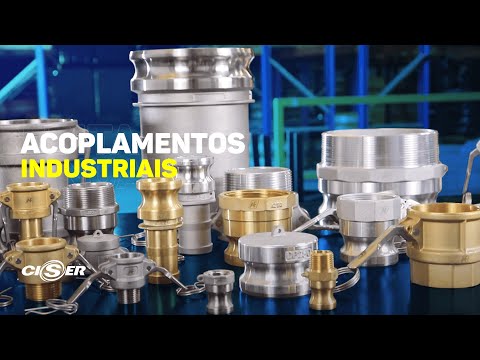 Conheça os diferentes modelos e vantagens dos acoplamentos industriais (Camlocks) da Ciser