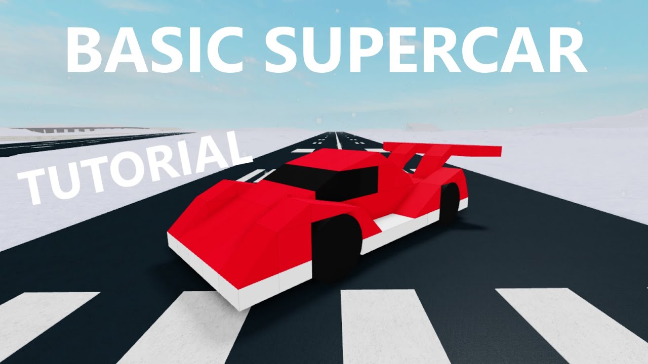 Basic Supercar [Tutorial] Plane Crazy