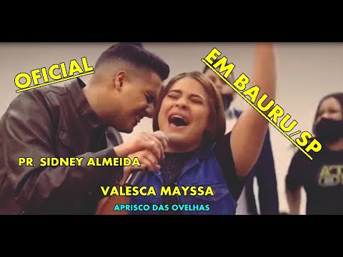 Valesca Mayssa e Pr. Sidney Almeida em Bauru - 2021