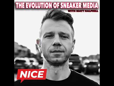The Evolution of Sneaker Media With Nice Kicks Founder Matt Halfhill