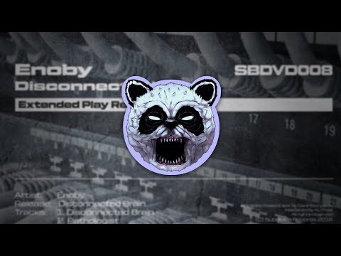 Enoby - Disconnected Brain [Subdivide Records]