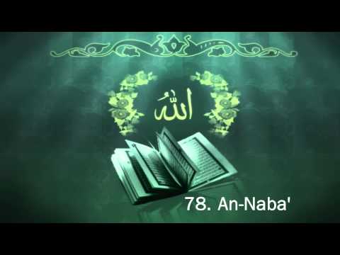 Surah 78. An-Naba' - Sheikh Maher Al Muaiqly