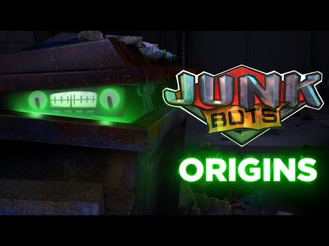 JunkBots: Origins