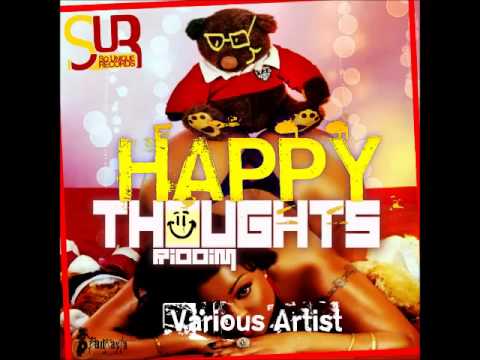 Selectah Urban™ - Happy Thoughts Riddim Mix - 2013
