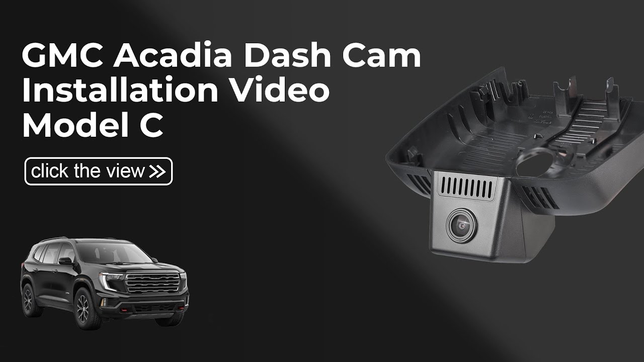  GMC Acadia 2024-2026 Dash Cam Installation | Model C 018M