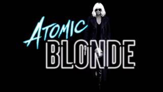 Atomic Blonde - Soundtrack - Blue Monday - New Order