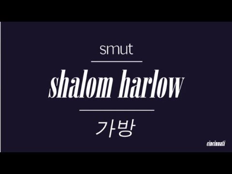 smut - Shalom Harlow Official M/V