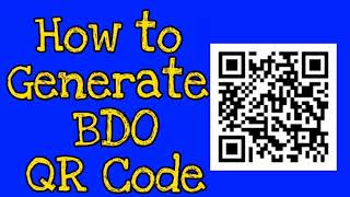 How to Generate BDO QR Code