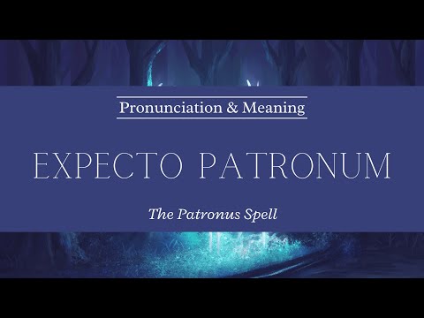 How to Pronounce: Expecto Patronum | Harry Potter | British Pronunciation & Meaning