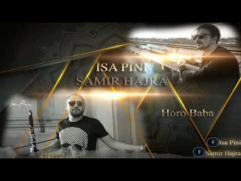 Isa Pini x Samir Hajra (BABA HORO 2020)
