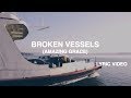 Broken Vessels (Amazing Grace) Lyric Video 