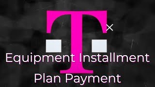 EIP Payment through T-Mobile site