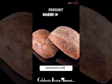 Freshly Baked Breads : Order Now @gleedessert