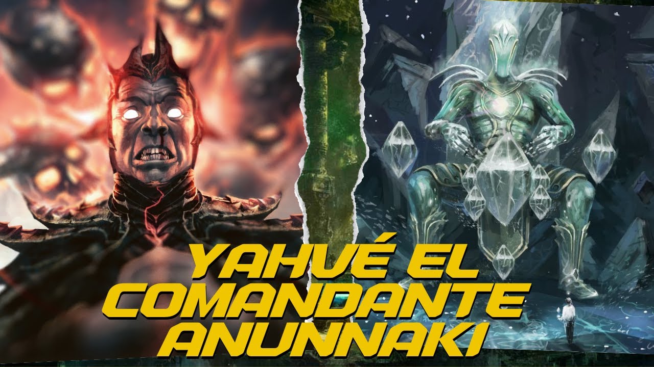 YAHWEH EL COMANDANTE ANUNNAKI (PARTE1)