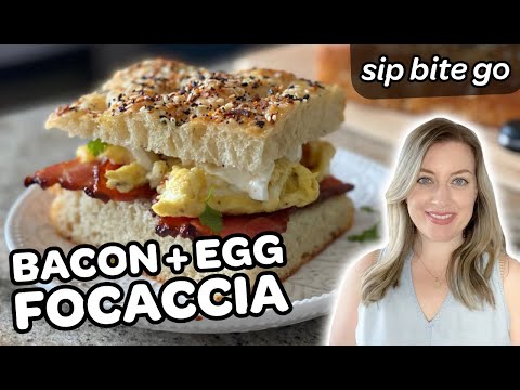 Focaccia Breakfast Sandwich With Bacon And Egg (Perfect For Brunch)