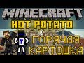 Горячая картошка - Minecraft Hot Potato Mini-Game [LastRise ...
