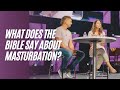 What Does The Bible Say About Masturbation