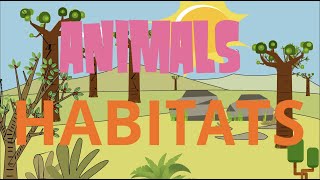 Animals habitats!