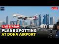 LIVE Plane Spotting At Doha Airport Departures Arrivals Hammdairport Aviation