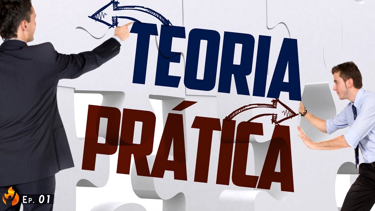 Entre a teoria e a prática