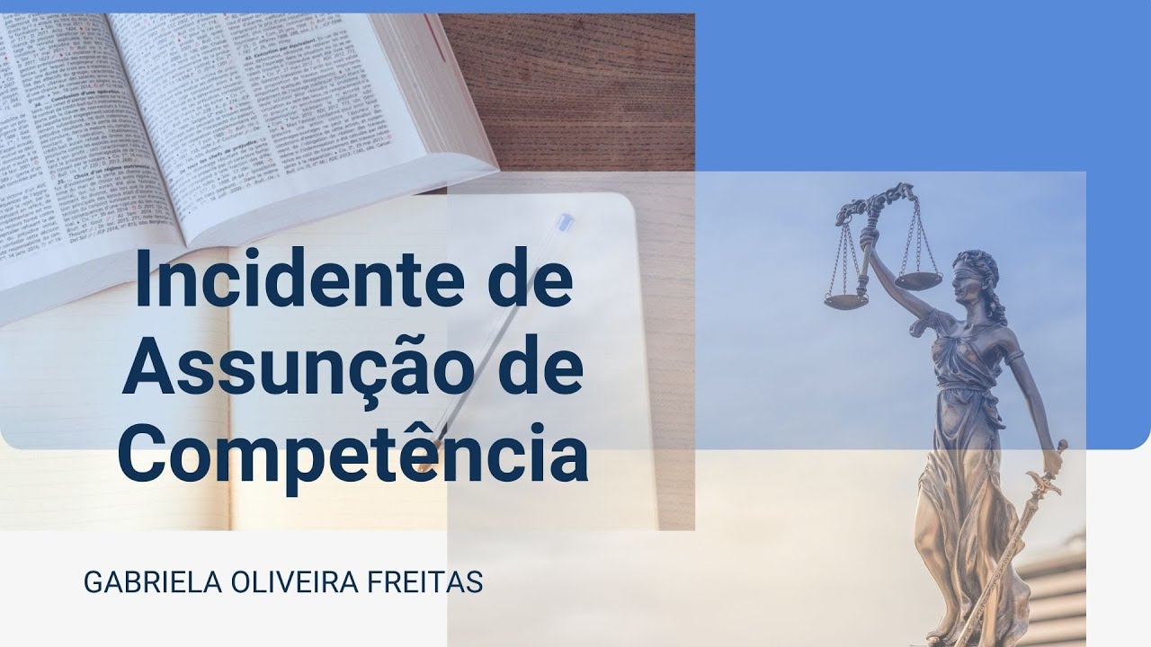 Incidente de Assunção de Competência