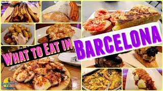 WHAT TO EAT IN BARCELONA SPAIN