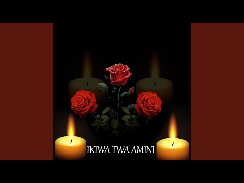 Ikiwa Twaamini