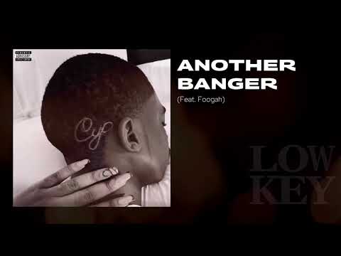 ANOTHER BANGER ( FT FOOGAH)
