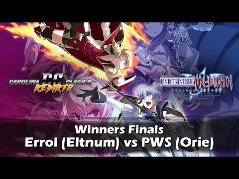 Under Night In Birth EXE Late[cl-r] - Winners Finals - Errol (Eltnum) vs PWS (Orie)