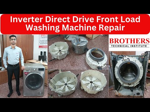 Inverter Direct Drive Washing Machine Front Load Repair - Back Drum, Bearing & Water Seal Change