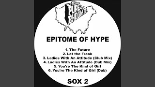 Ladies With An Attitude (Club Mix)