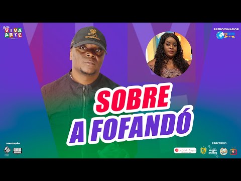SOBRE A FOFANDÓ