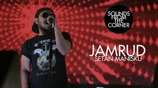 Download lagu Jamrud Setan Manisku Sounds From The Corner Live 2... mp3