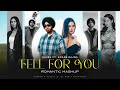Fell For You Mashup Shubh Ft Sonam Bajwa In Love DJ Sumit Rajwanshi Latest Romantic Mashup