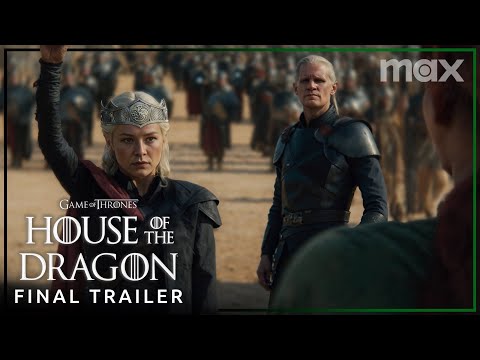 House of the Dragon Season 2 | New Final Trailer | Max